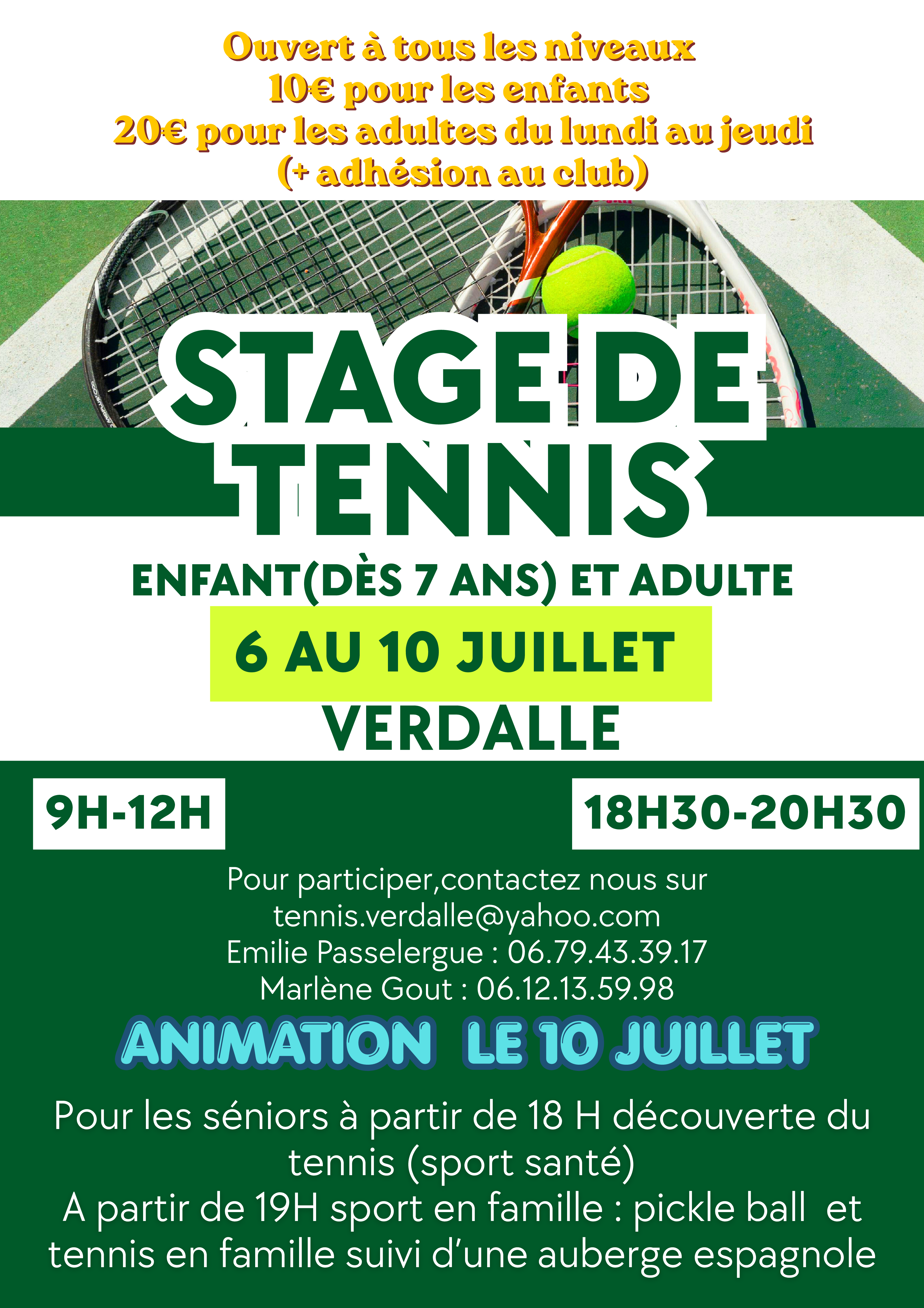Affiche donnant les heures et jours des stages de tennis ainsi que les contacts des bénévoles de l'association